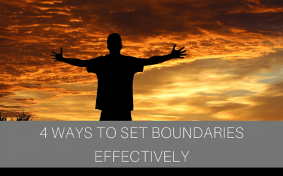4 Ways to Set Boundaries Effectively