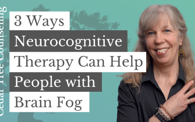 3 Ways Neurocognitive Therapy Can Help People with Brain Fog