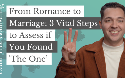 From Romance to Marriage: 3 Vital Steps to Assess if You’ve Found ‘The One’